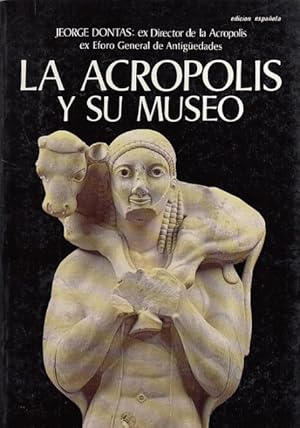 La Acrópolis y su Museo