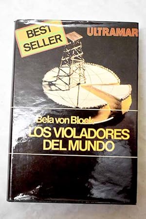 Los Violadores Del Mundo