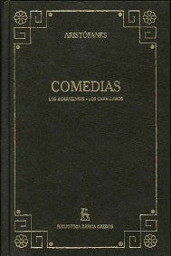 Comedias: Los Acarnienses / Los Caballeros