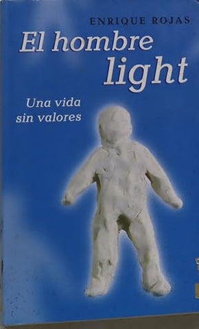 El hombre light