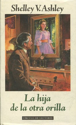 La hija de la otra orilla