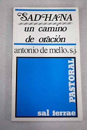 Sadhana: Un camino de oración