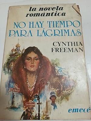 NO HAY TIEMPO PARA LAGRIMAS