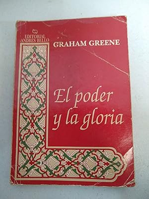 El Poder y La Gloria