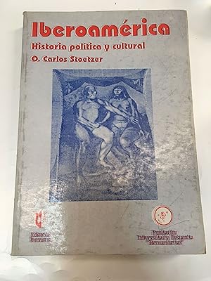 Iberoamerica. Historia politica y cultural