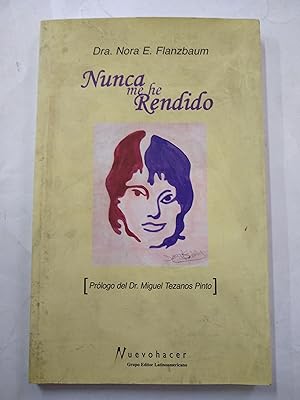 Nunca me he rendido
