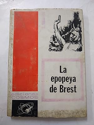 La epopeya de Brest