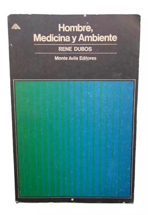 Hombre Medicina Y Ambiente