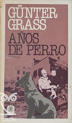 Anos De Perro (Spanish Edition)