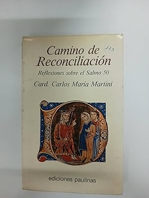 Camino de reconciliación: Reflexiones sobre el Salmo 50