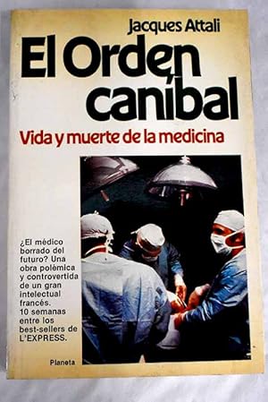 El Orden Canibal