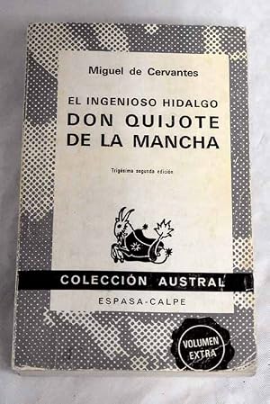 El ingenioso hidalgo don Quijote de la Mancha