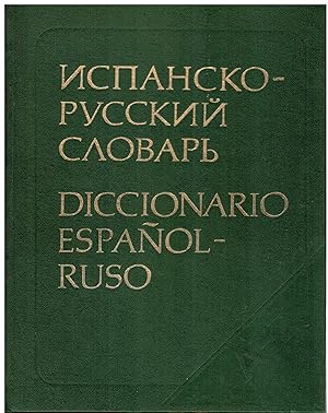 DICCIONARIO ESPAÑOL-RUSO. Comprende 70 000 vocablos