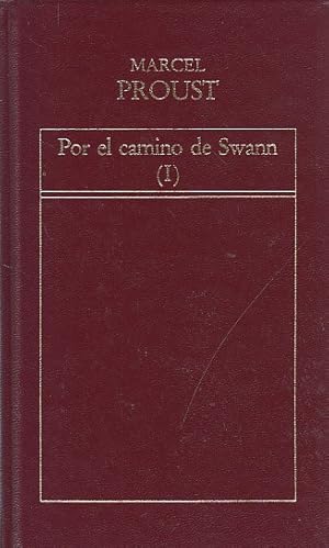 Por el camino de Swann - tomo I