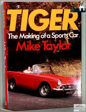 Tiger: The Making of a Sports Car