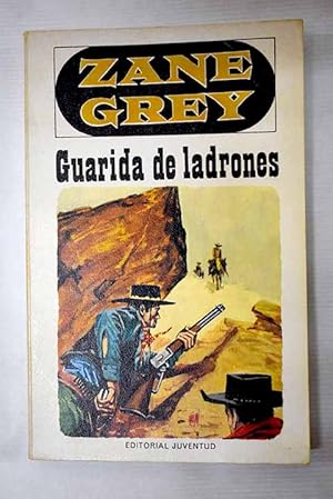 GUARIDA DE LADRONES