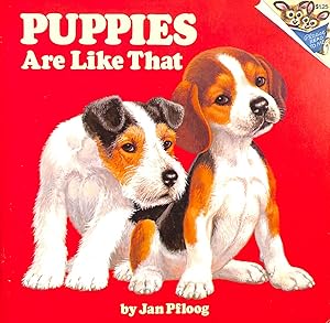 Puppies Are Like that!