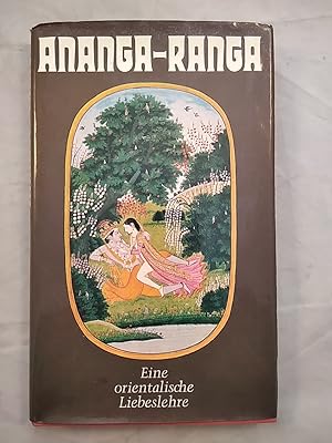 Ananga-Ranga - Eine orientalische Liebeslehre