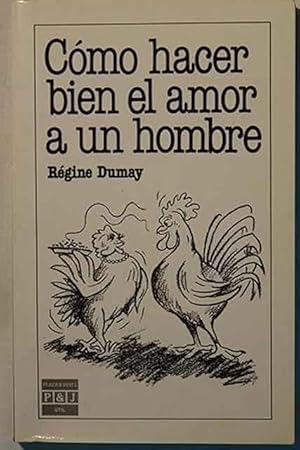 Como Hacer Bien El Amor a UN Hombr