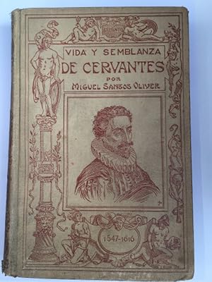 Vida y Semblanza de Cervantes