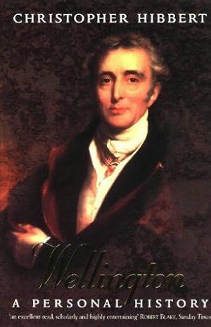 Wellington: A Personal History