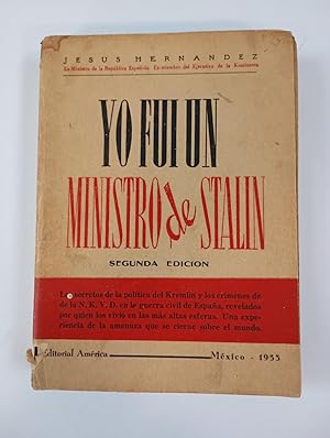 Yo fui un ministro de Stalin