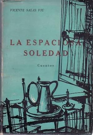 La espaciosa soledad