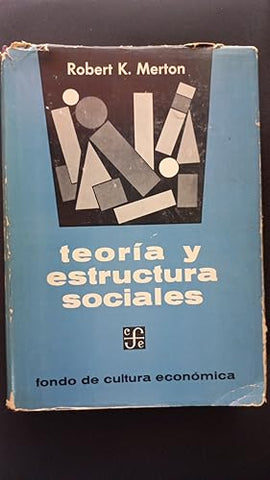 Teoría y estructura sociales
