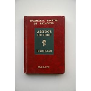 Amigos de Dios: Homilías