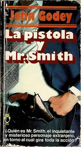 La pistola y Mr. Smith