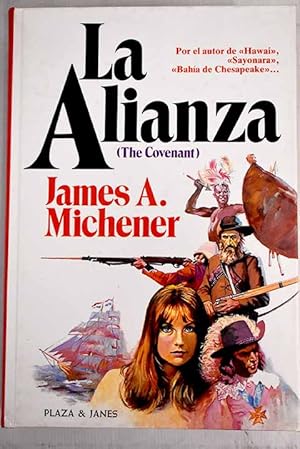 La Alianza (The Covenant)