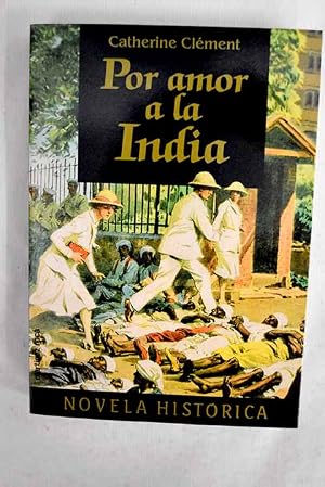 Por Amor a La India