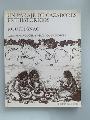 Un Paraje de Cazadores Prehistóricos: Rouffignac