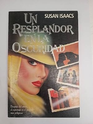 Un resplandor en la oscuridad