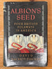 Albion's Seed: Four British Folkways in America (America: a cultural history) (VOLUME I)