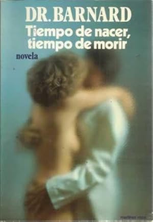 Tiempo De Nacer, Tiempo De Morir