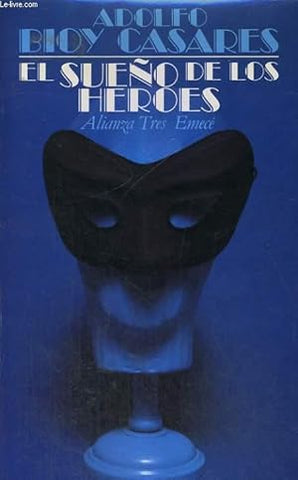 El sueño de los héroes