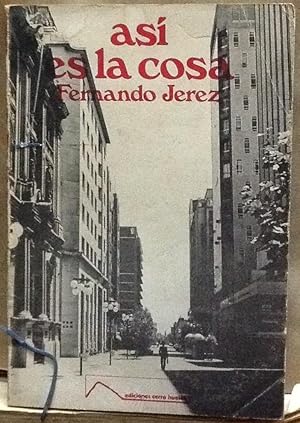 Así es la cosa
