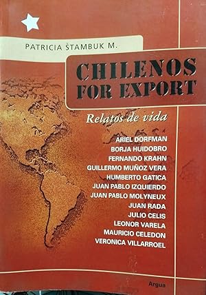 Chilenos for export. Relatos de Vida