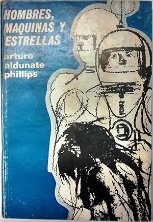 Hombres, máquinas y estrellas