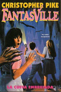 La cueva embrujada (FantasVille #3)