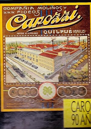 Carozzi 90 años. La empresa y las pastas en Chile 1898-1988