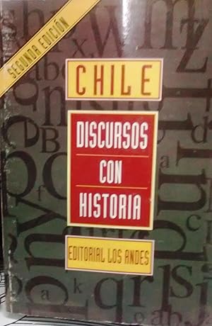 Chile Discursos Con Historia