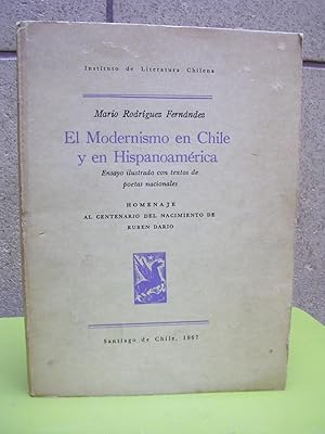 EL MODERNISMO EN CHILE Y EN HISPANOAMERICA