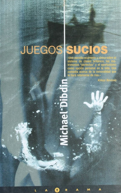 Juegos Sucios