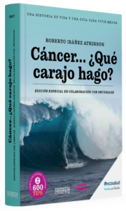 Cancer … Qué Carajo Hago