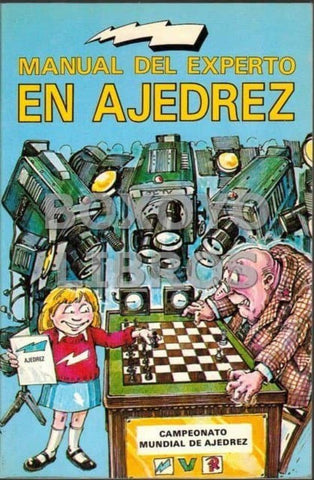 Manual del experto en Ajedrez