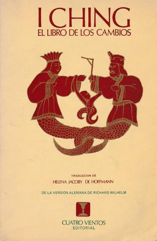 I Ching: El libro de los cambios