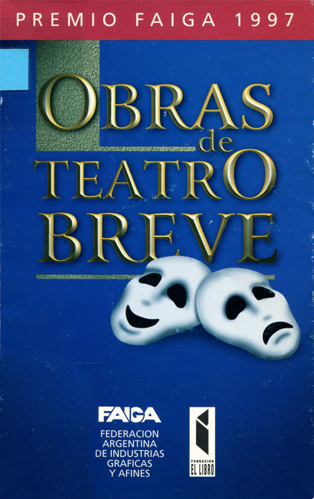 Obras de Teatro Breve – Premio FAIGA 1997