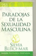 Paradojas de La Sexualidad Masculina